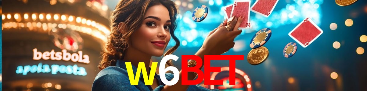 Experiência VIP w6bet