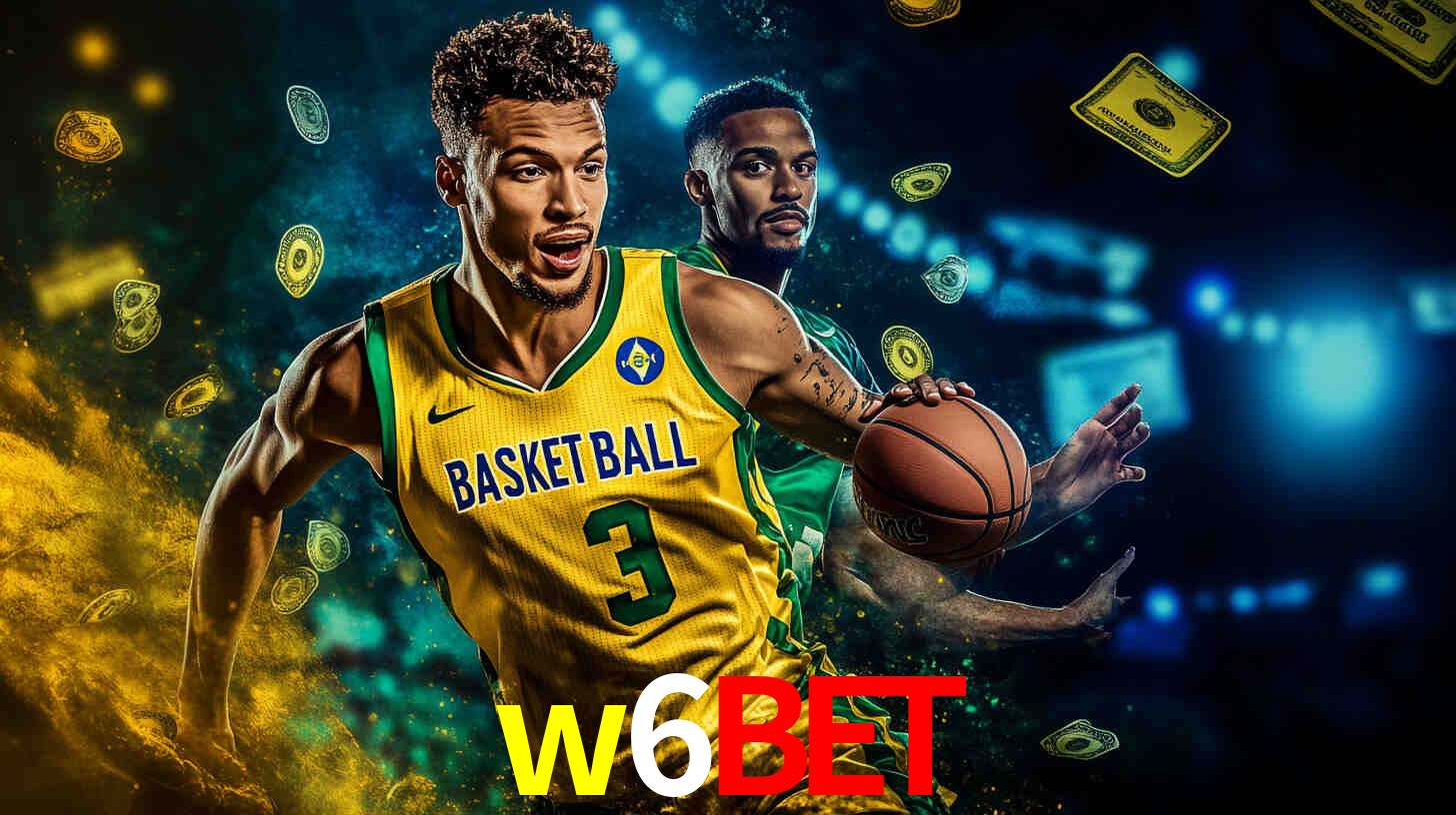Apostas Esportivas na w6bet: Um Guia Completo